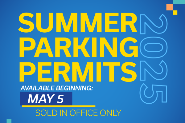Summer Parking Permits 2025 - Available beginning May 5 - Sold in Office only