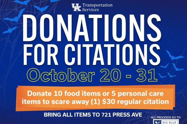 Blue background with white writing "Donations for Citations October 20-31, donate 10 food items or 5 personal care items to scar away (1) $30 citation
