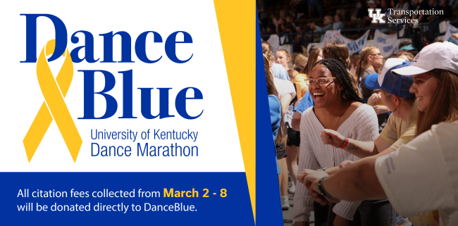 All citations collected Marc 2-8 will be donated directly to DanceBlue