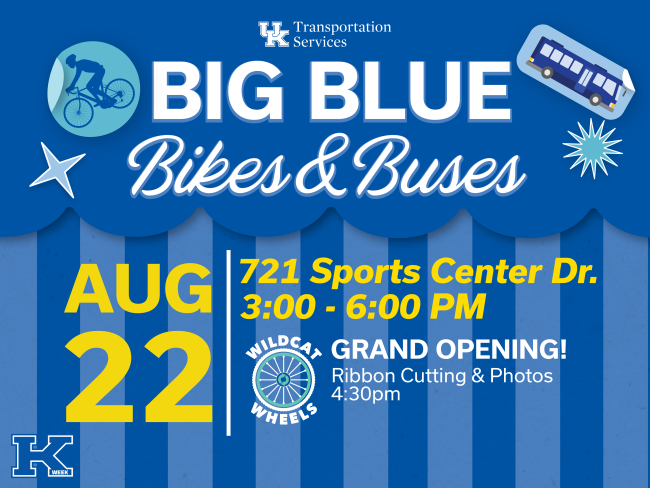 Big Blue Bikes & Buses - August 22 at 721 Sports Center Dr. 3-6pm and Grand opening ribbon cutting at 4:30pm