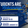 Students are returning - expect increased parking demand as students return to campus